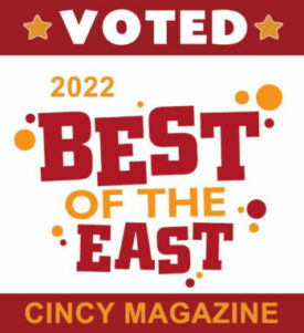 Voted 'Best of the East' award from Cincy Magazine